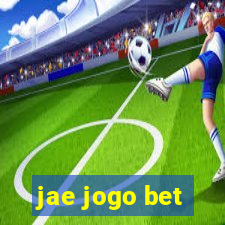 jae jogo bet